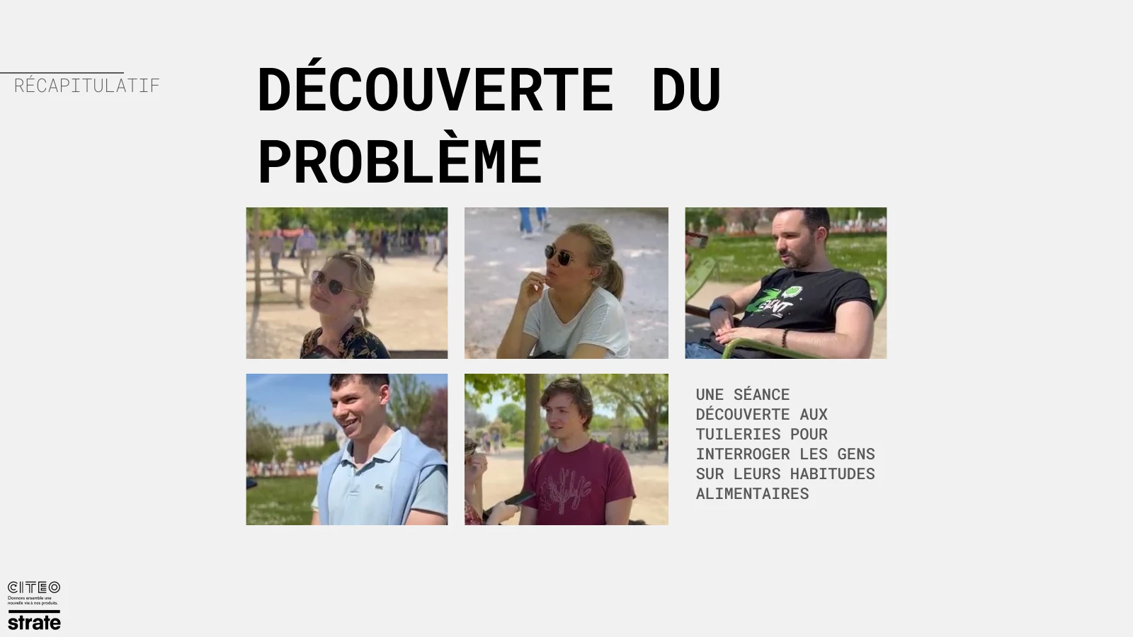 Five shoppers photographed during field interviews in the Jardin des Tuileries